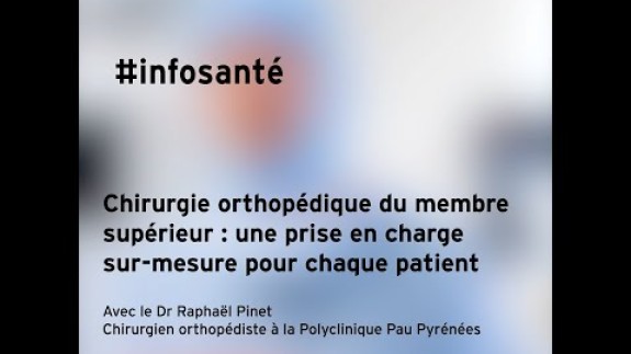 Chirurgie Orthopédique Du Membre Supérieur : Une Prise En Charge Sur ...